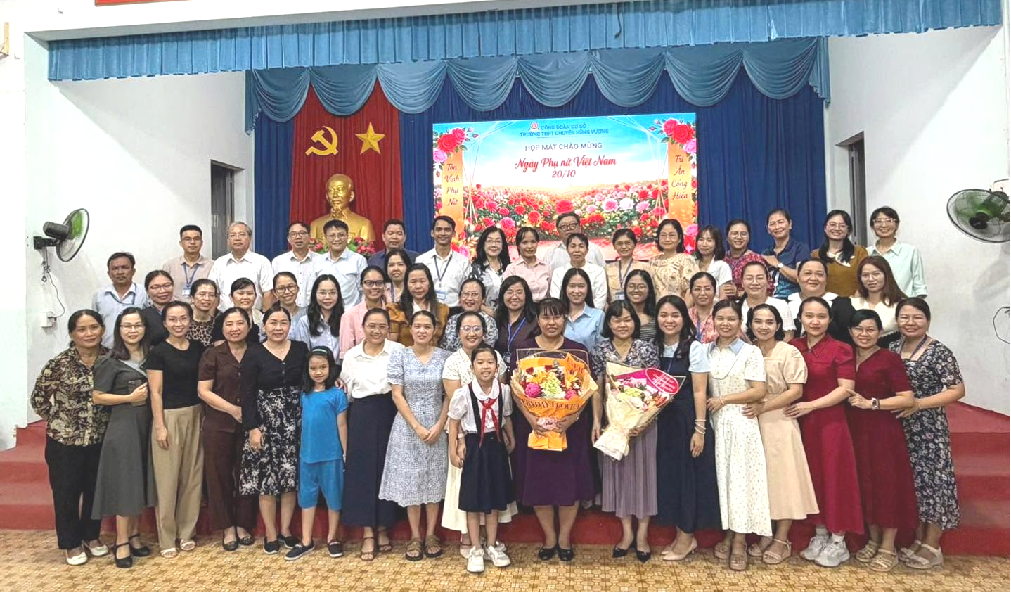 CHÀO MỪNG NGÀY PHỤ NỮ VIỆT NAM 20/10 – RẠNG RỠ VÀ ẤM ÁP TẠI TRƯỜNG THPT CHUYÊN HÙNG VƯƠNG